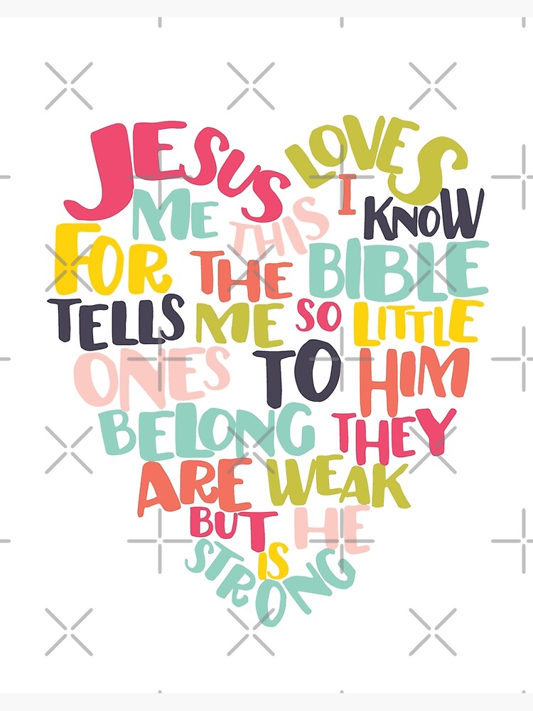 Jesus Loves Me  Art Board Print for Sale by Primroaddesigns