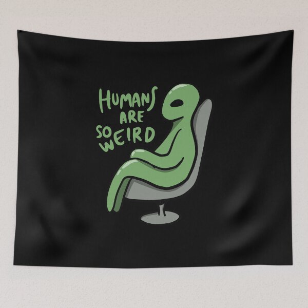 Item preview, Funny Alien at Therapy Humans Are so Weird designed and sold by winwinshirt.