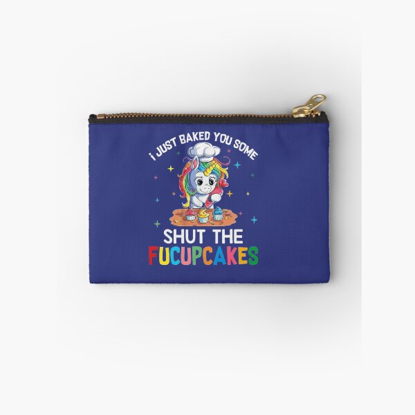 Item preview,  Funny Unicorn.I Just Baked You Some Shut The Fucupcakes  designed and sold by amethystdesign.