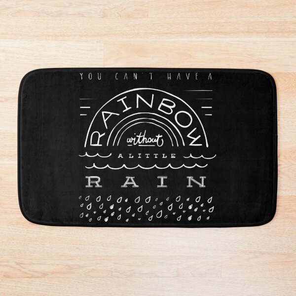 Artikelvorschau, Motivational Inspirational and Positive quote - you can’t have a rainbow without a little rain typography text art by Word Fandom - wordfandom entworfen und verkauft von Kerry Pritchard.