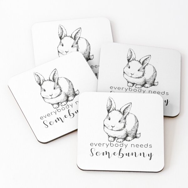 Everybody Needs Somebunny Bunny/Rabbit Coasters (Set of 4)