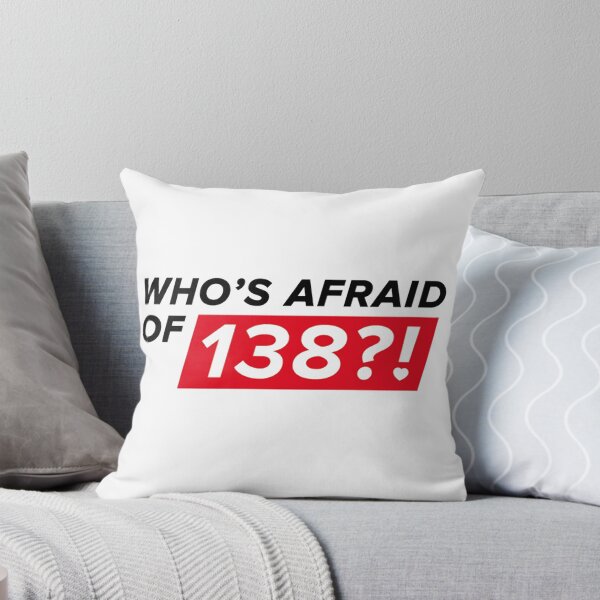 Item preview, Who's afraid of 138?! designed and sold by Dannydoesrock.