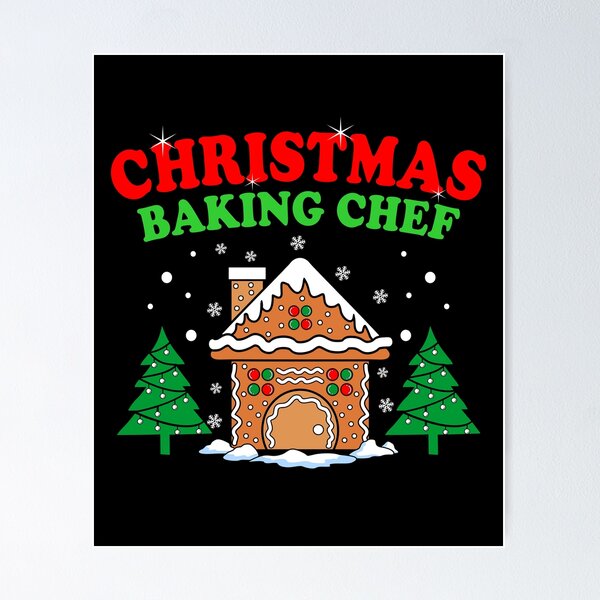 Item preview, Christmas Baking Chef Xmas baking Christmas baking designed and sold by bestqualityTees.