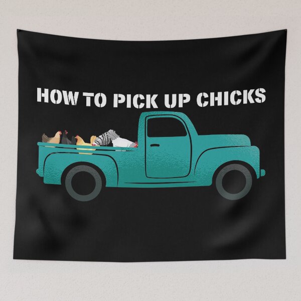 Item preview, How to Pick Up Chicks. | Farmer humor. designed and sold by emphatic.