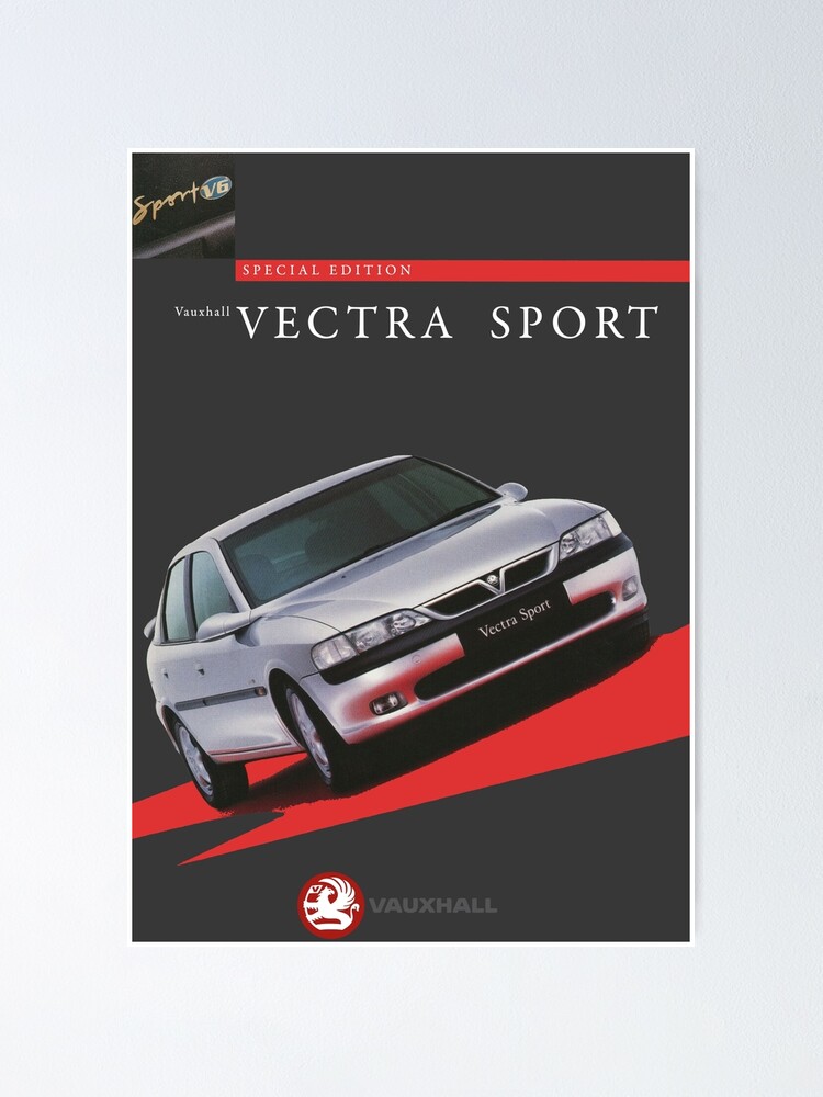 Vectra Sport Poster For Sale By Throwbackm2 Redbubble 6254