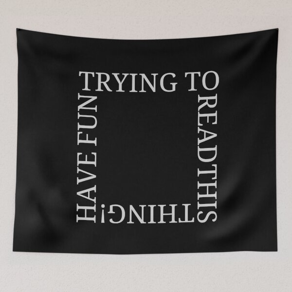 Item preview, Have Fun Trying To Read This Thing! designed and sold by Legit Hooligan.