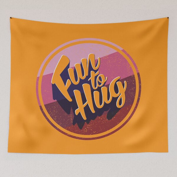 Item preview, Fun To Hug designed and sold by ScottyWalters.