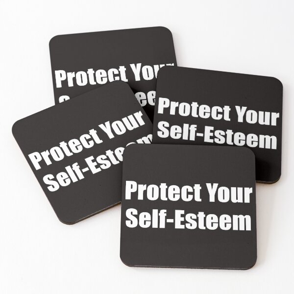 Item preview, Protect Your Self-Esteem designed and sold by Moojan Azar.