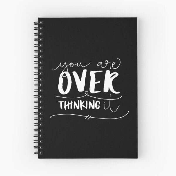 Item preview, You Are Overthinking It designed and sold by ZoollGraphics.
