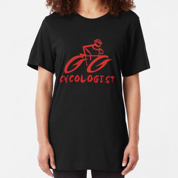 Cycologist Cyclist Cycling Slim Fit T-Shirt