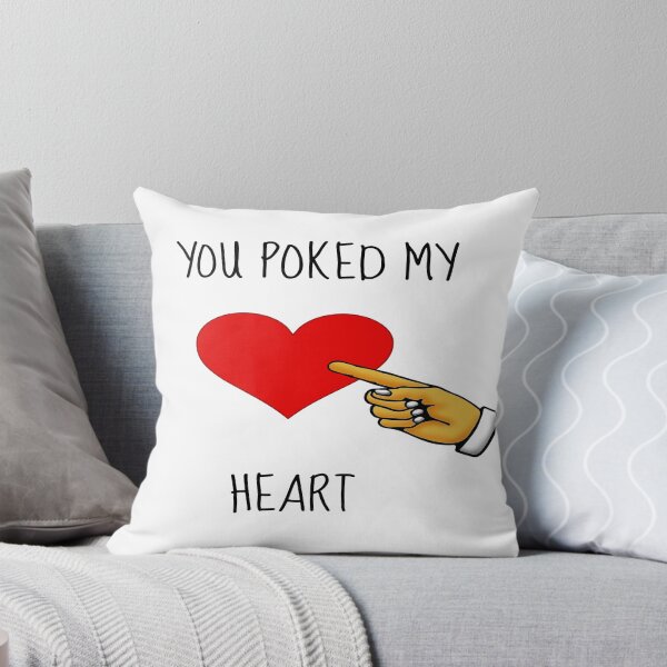 Item preview, You poked my heart designed and sold by chantelle bezant.