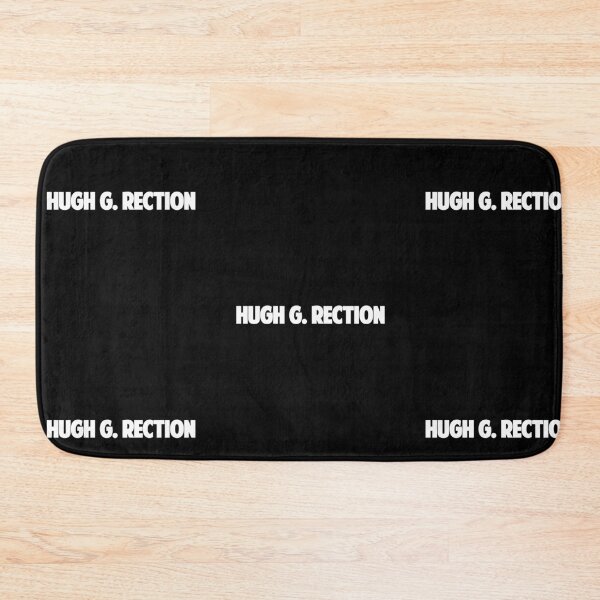 Item preview, Hugh G Rection, Funny, Euphemism, Entendre, Sexual, Name, Moe, Prank, Huge Erection, Gift, designed and sold by amilli.
