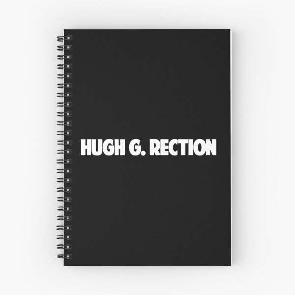 Item preview, Hugh G Rection, Funny, Euphemism, Entendre, Sexual, Name, Moe, Prank, Huge Erection, Gift, designed and sold by amilli.
