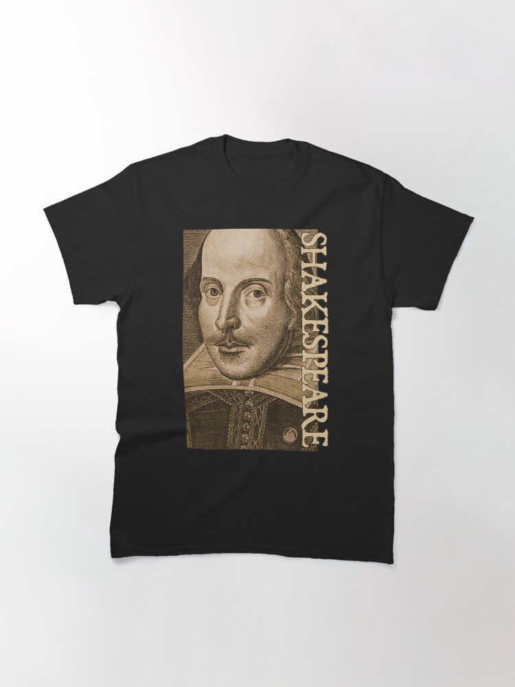 Alternate view of Shakespeare Droeshout Engraving Portrait Classic T-Shirt
