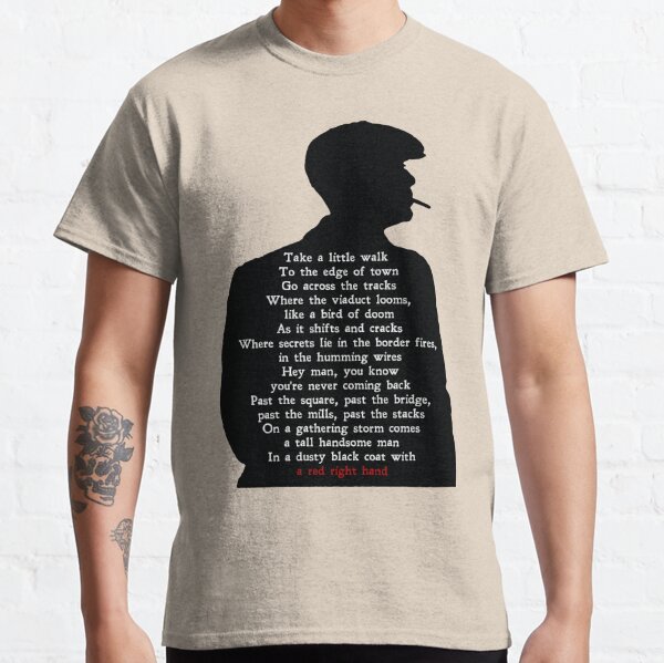 Peaky Lyrics Classic T-Shirt