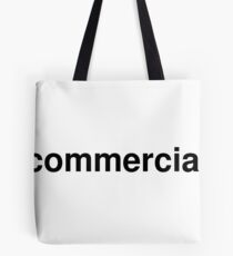 commercial Tote Bag