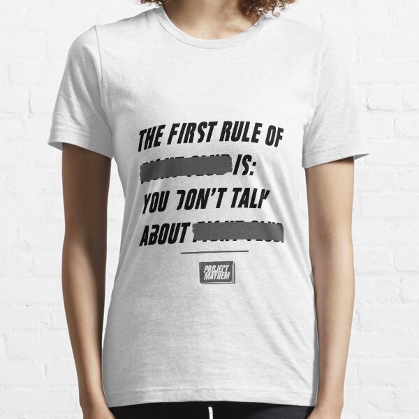Fight Club, The First Rule Is... Essential T-Shirt