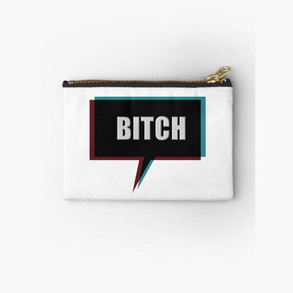 Item preview, Bitch designed and sold by iagorfrost.