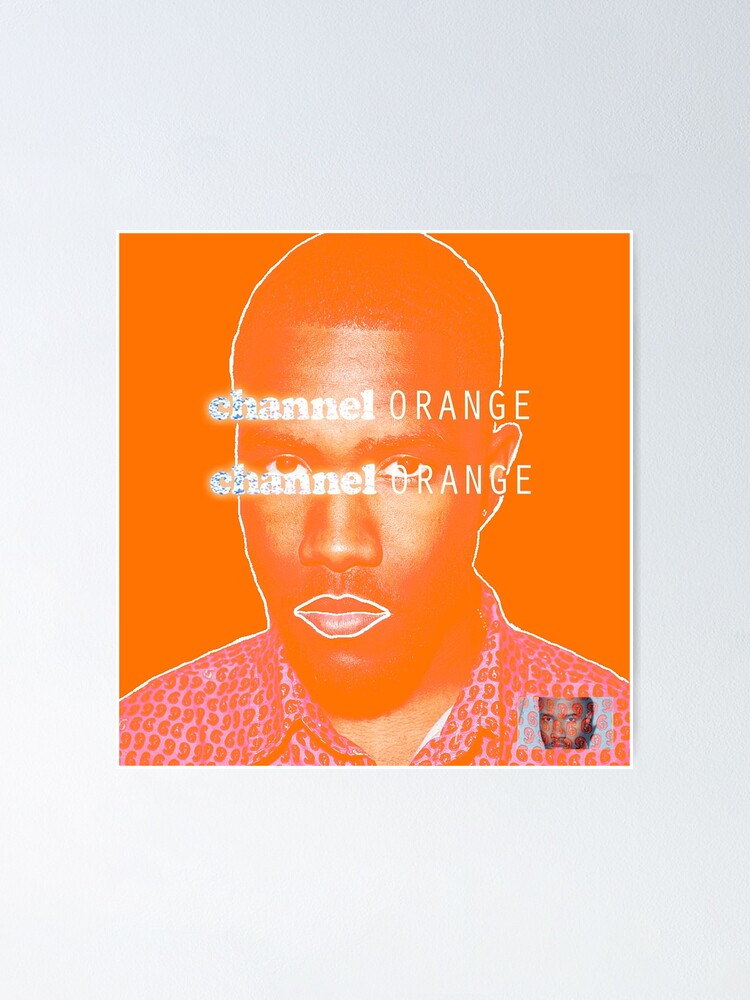 Frank Ocean Channel Orange Album Cover Design Poster By Sebinovic