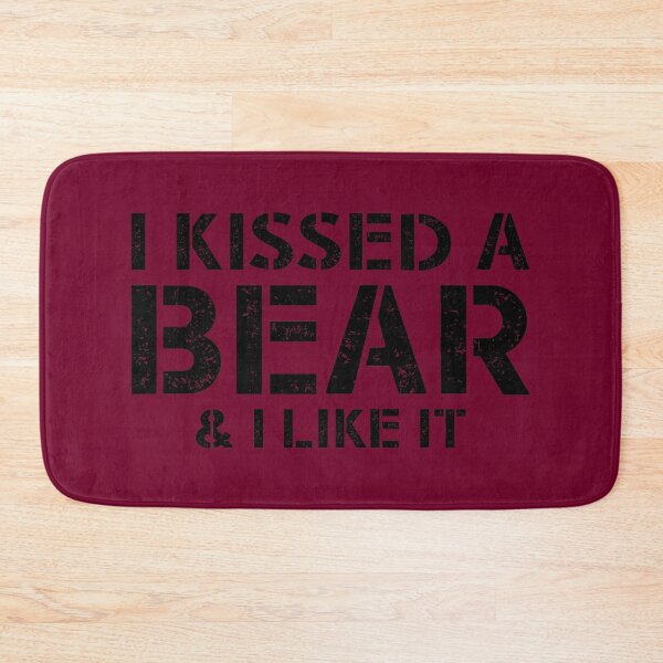 Item preview, I KISSED A BEAR & I LIKE IT - GAY BEAR designed and sold by gbshop.