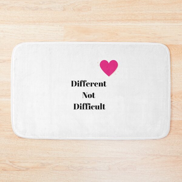 Item preview, DIFFERENT NOT DIFFICULT designed and sold by Pbradley50.