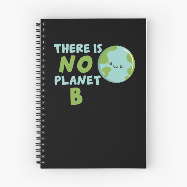 Item preview, There Is No Planet B For Conservationists  designed and sold by TheCrazyBear.