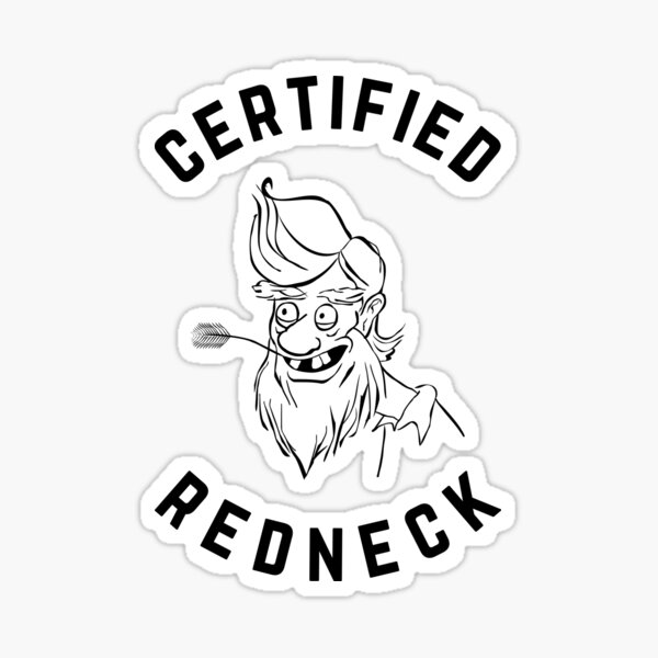 Vista previa del artículo con la obra «Redneck certificado - Hillbilly feliz», diseñado y vendido por Jon Mardin.