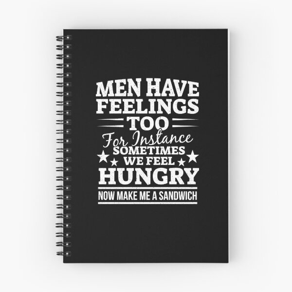Item preview, Men Have Feelings Too Graphic Novelty Sarcastic Funny designed and sold by Phaedra Jones.