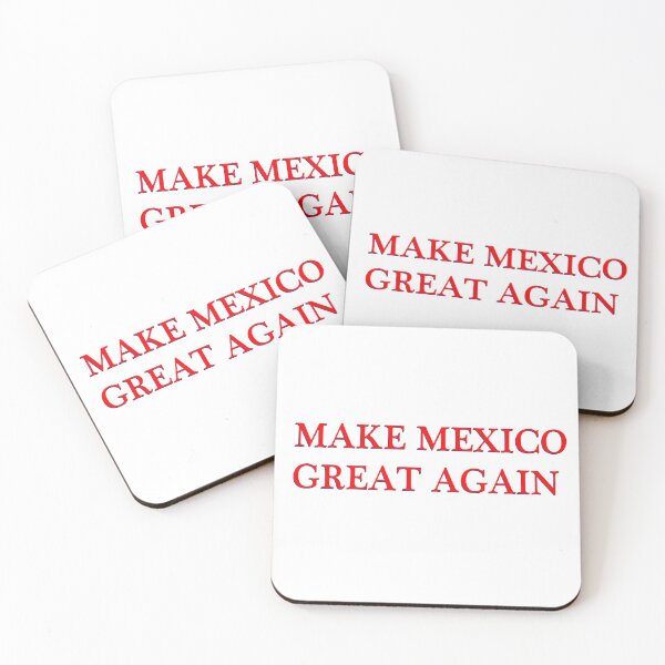 Item preview, MAKE MEXICO GREAT AGAIN designed and sold by FREE T-Shirts.