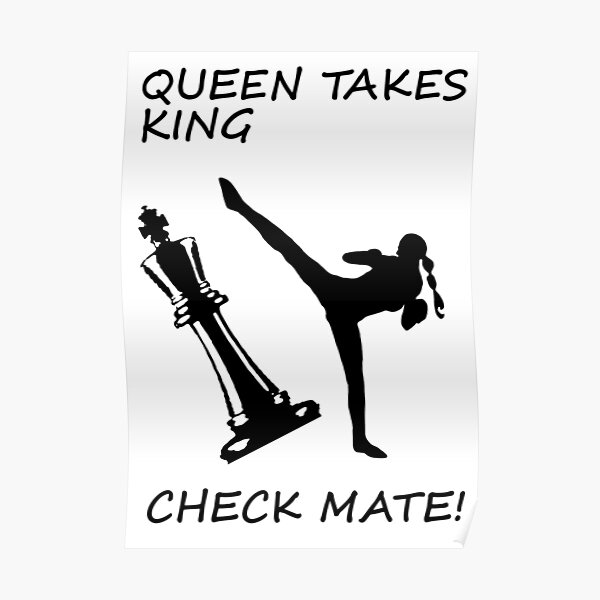 "Queen Takes King Check Mate Female Kickboxer Spinning Back Kick Black