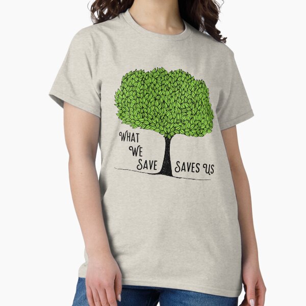 Item preview, What We Save Saves Us designed and sold by StillMeadow.