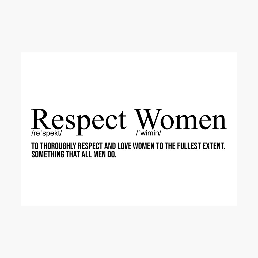 Respect Women Definition