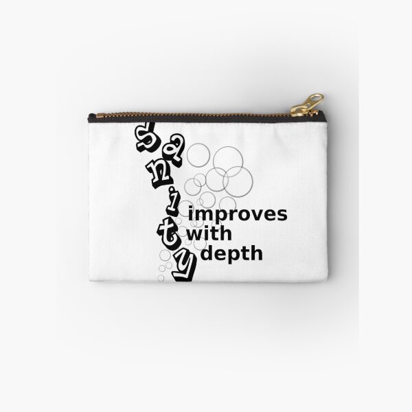 Item preview, Sanity improves with depth designed and sold by Julie2dog.