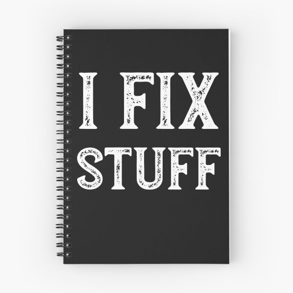 Item preview, Repair Saying I Fix Stuff  designed and sold by whyitsme.