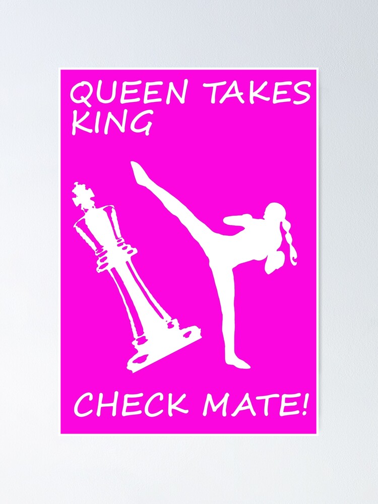 "Queen Takes King Check Mate Female Kickboxer Spinning Back Kick White