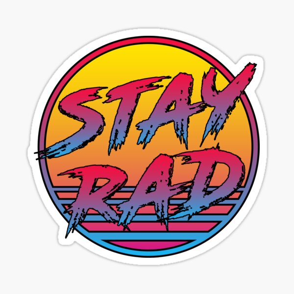 Stay Rad 80s Sun Sticker