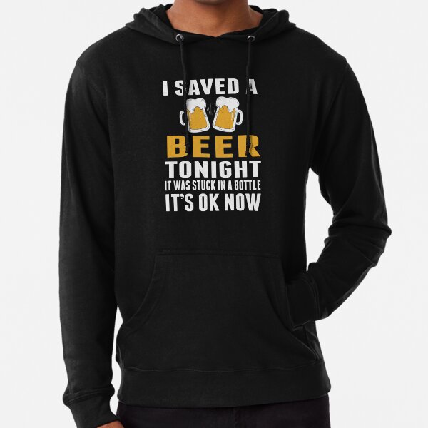 Funny beer sweatshirts new arrivals