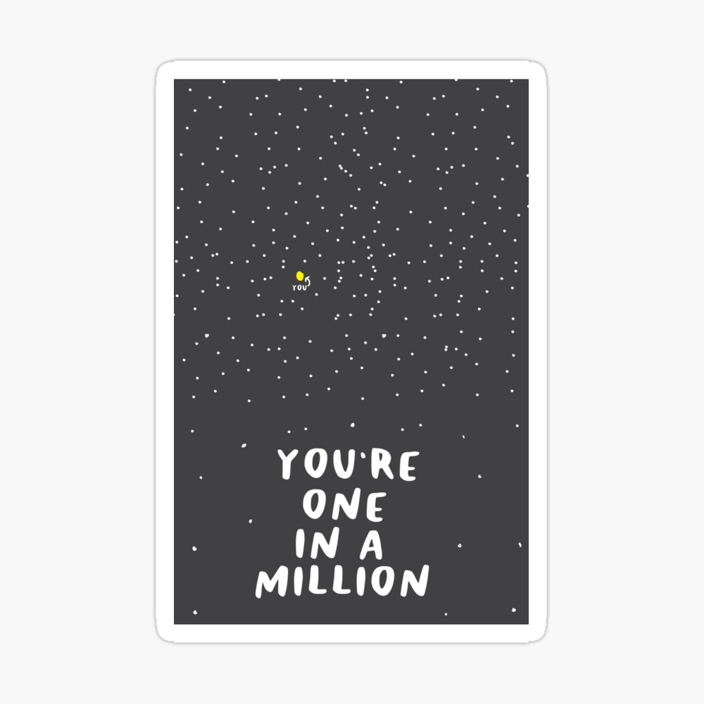 You Re One In A Million Greeting Card By Waveyjane Redbubble