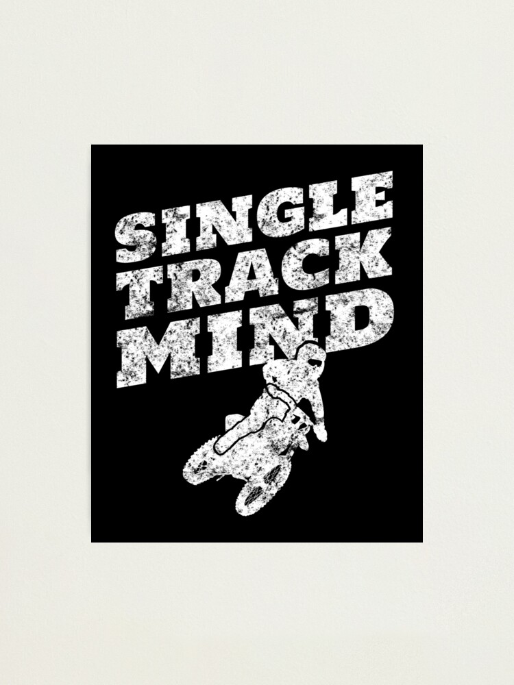 single track mind