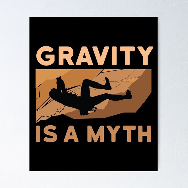 Item preview, Rock Climbing Design - Climbing is a MYTH designed and sold by EstelleStar.