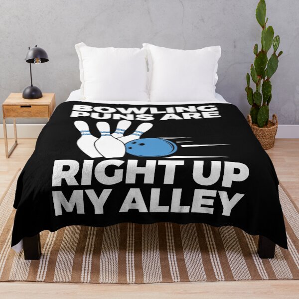 Item preview, Bowling Puns are Right up my Alley! designed and sold by EstelleStar.
