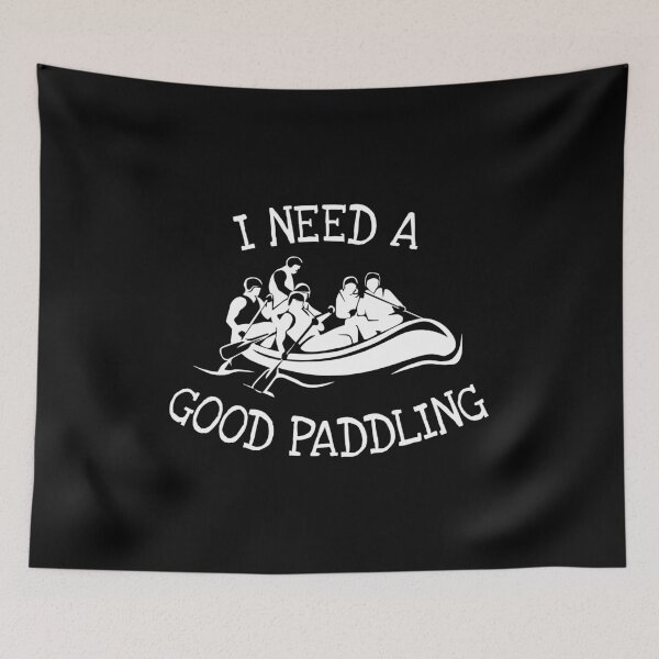 Item preview, River Rafting  - I Need a Good Paddling! designed and sold by EstelleStar.