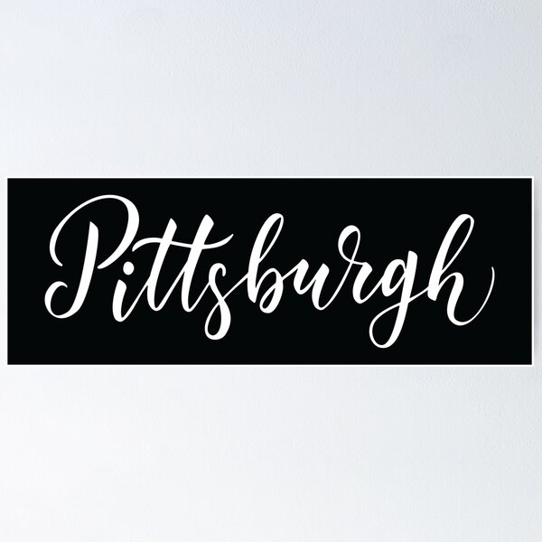 Item preview, Pittsburgh Pennsylvania Raised Me Steel City designed and sold by ProjectX23.