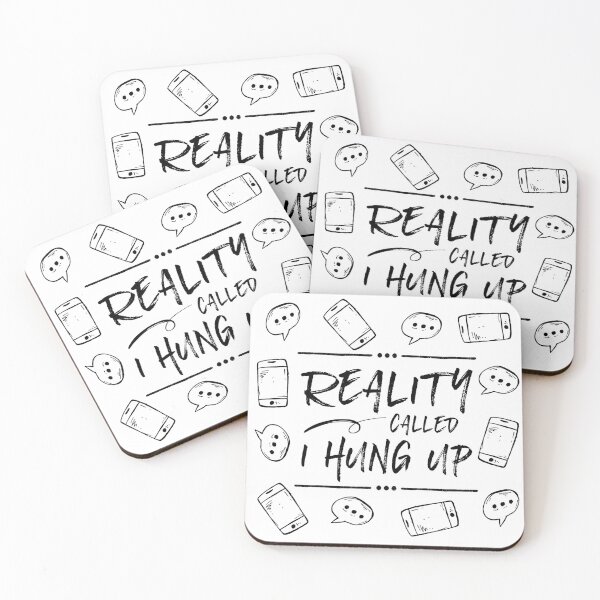 Item preview, Reality Called. I Hung Up. designed and sold by ZoollGraphics.