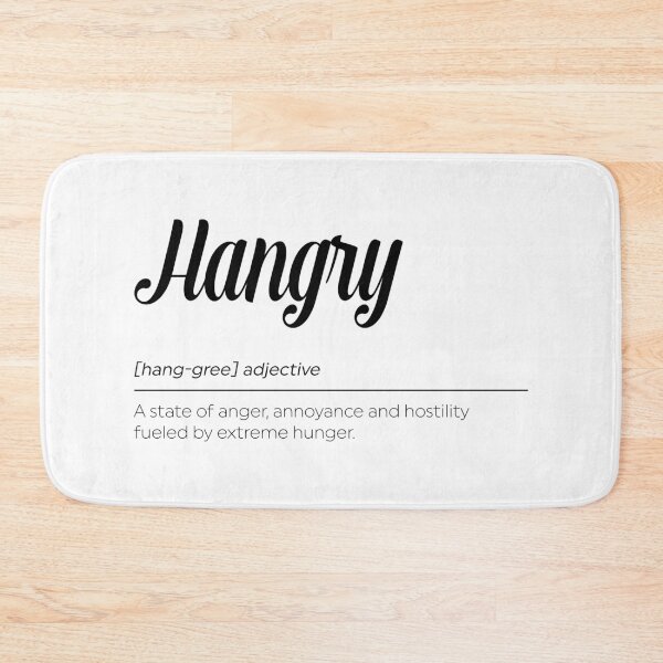 Artikelvorschau, Hangry Definition entworfen und verkauft von ZoollGraphics.