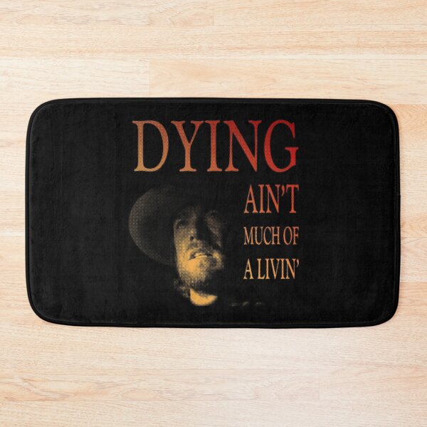 Item preview, Dying ain't much of a livin' designed and sold by Aleksandar Kostjuk.