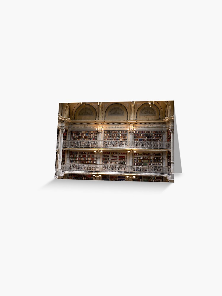 Peabody Library - Johns Hopkins University Greeting Card by