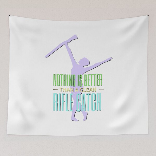 Item preview, Color Guard - Nothing Is Better Than A Clean Rifle Catch designed and sold by BandMomDesigns.