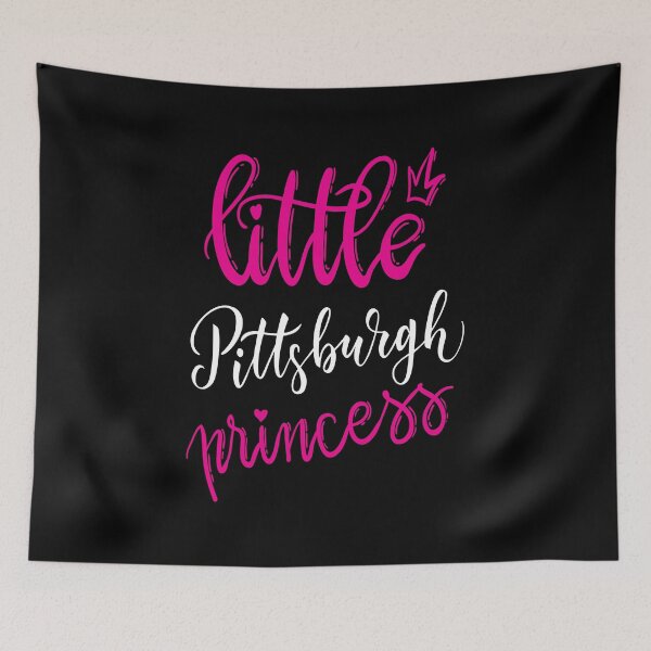 Item preview, Little Pittsburgh Princess Pittsburgh Pennsylvania Raised Me Steel City designed and sold by ProjectX23.