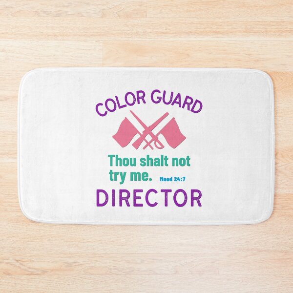 Item preview, Color Guard Director - Thou Shalt Not Try Me designed and sold by BandMomDesigns.